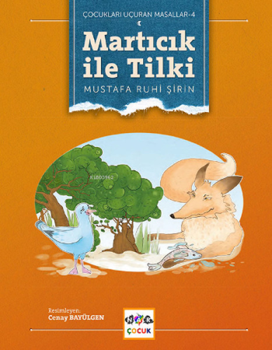 Martıcık ile Tilki (Ciltli) - Kitapiks.com