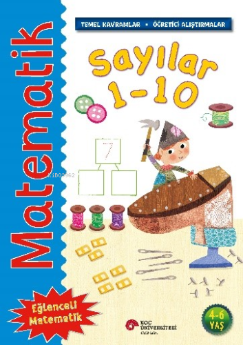 Matematik – Sayılar 1-10;(Temel Kavramlar, Öğretici Alıştırmalar) - Ki