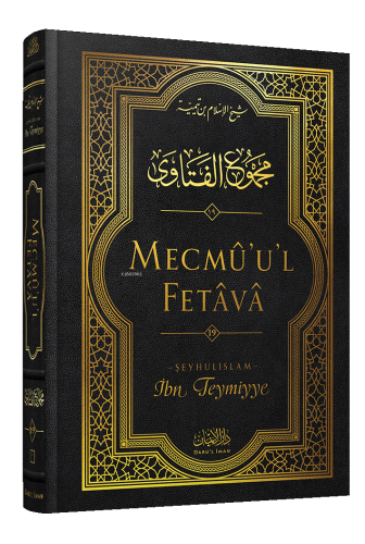 Mecmû'u'l-Fetâvâ 19. Cilt - Kitapiks.com