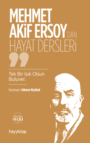 Mehmet Akif Ersoy’dan Hayat Dersleri - Kitapiks.com