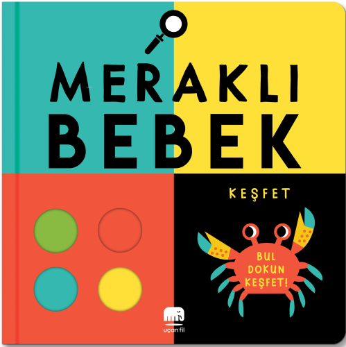 Meraklı Bebek; Merak Et - Kitapiks.com