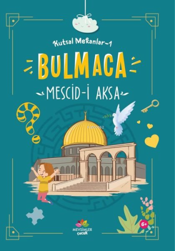 Mescid-i Aksa ;Kutsal Mekanlar -1 (Bulmaca) - Kitapiks.com