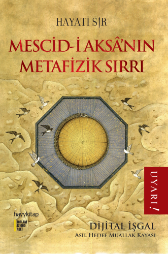 Mescid-i Aksa’nın Metafizik Sırrı - Kitapiks.com