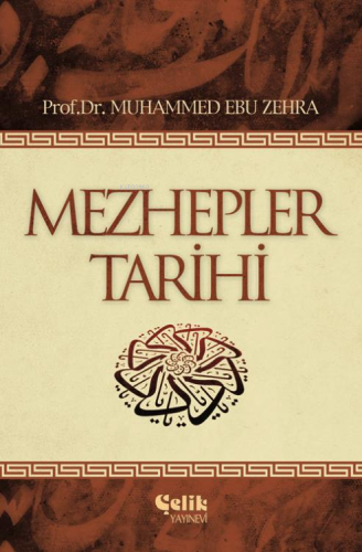 Mezhepler Tarihi - Kitapiks.com