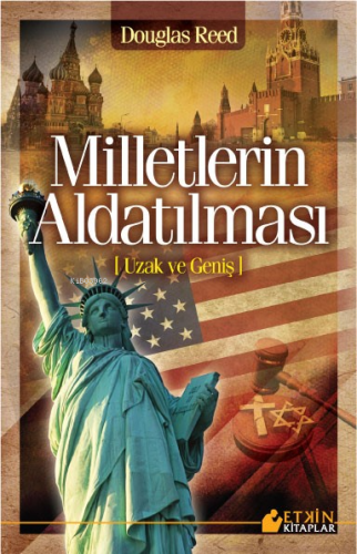 Milletlerin Aldatılması - Kitapiks.com