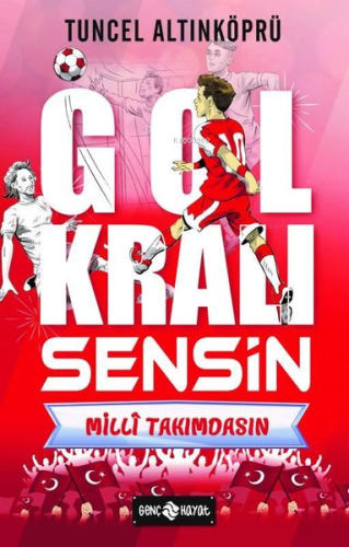 Milli Takımdasın - Gol Kralı Sensin - Kitapiks.com