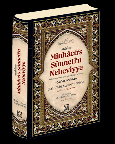 Minhacu's Sünneti'n Nebeviyye;(Şia'ya Reddiye) - Kitapiks.com