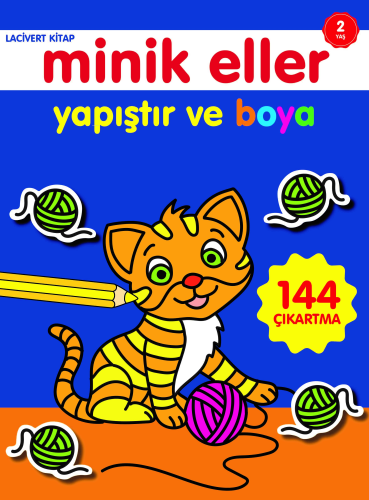 Minik Eller Yapıştır ve Boya;Lacivert Kitap - Kitapiks.com