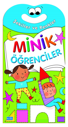 Minik Öğrenciler Şekiller Ve Renkler - Kitapiks.com