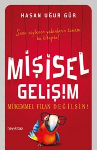 Mişisel Gelişim; Bize Söylenmeyenler 34 - Kitapiks.com