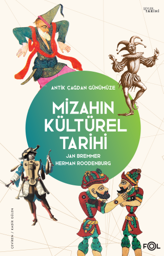 Mizahın Kültürel Tarihi ;Antik Çağdan Günümüze– - Kitapiks.com