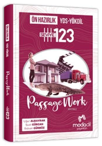 Modadil YDS-YÖKDİL Ön Hazırlık Passagework Seviye 1-2-3 - Kitapiks.com