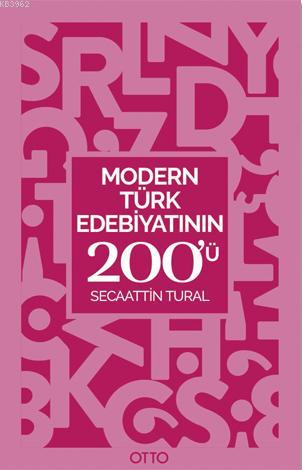 Modern Türk Edebiyatının 200'ü - Kitapiks.com