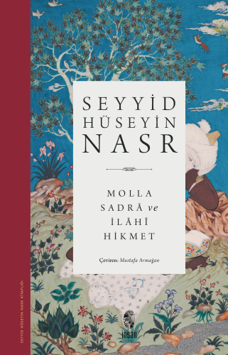 Molla Sadra ve İlahi Hikmet - Kitapiks.com