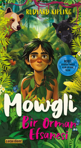 Mowgli ; Bir Orman Efsanesi - Kitapiks.com