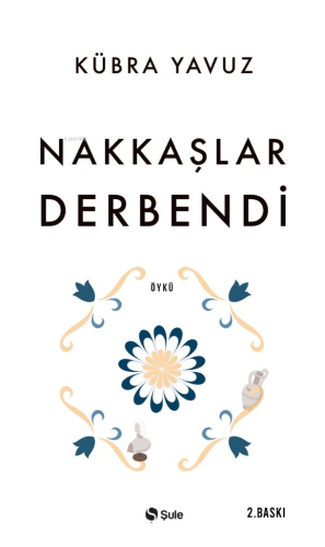 Nakkaşlar Derbendi - Kitapiks.com