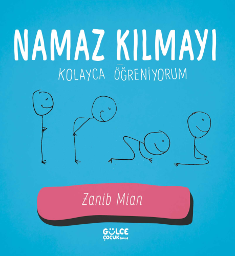 Namaz Kılmayı Kolayca Öğreniyorum - Kitapiks.com