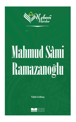 Nebevi Varisler 96 - Mahmud Sami Ramazanoğlu - Kitapiks.com