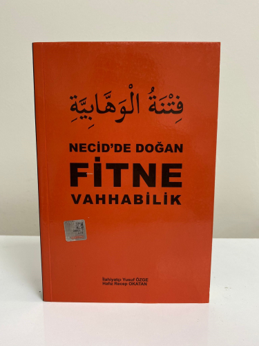 Necid'de Doğan Fitne Vehhabilik - Kitapiks.com