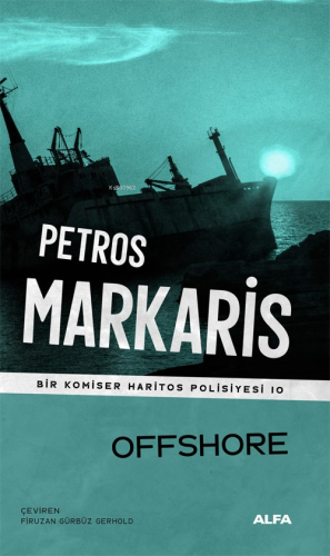 Offshore ;Bir Komiser Haritos Polisiyesi 10 - Kitapiks.com