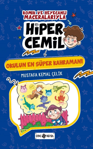 Okulun En Süper Kahramanı - Kitapiks.com