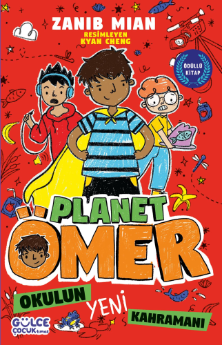 Okulun Yeni Kahramanı - Planet Ömer 4 - Kitapiks.com