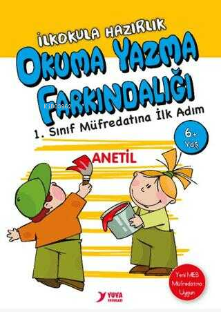 Okuma Yazma Farkındalığı - İlkokula Hazırlık 6 + Yaş - Kitapiks.com