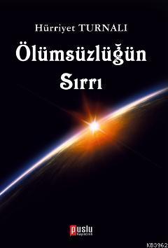 Ölümsüzlüğün Sırrı - Kitapiks.com