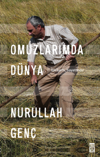 Omuzlarımda Dünya; Hikayem, Hayatımdır - Kitapiks.com