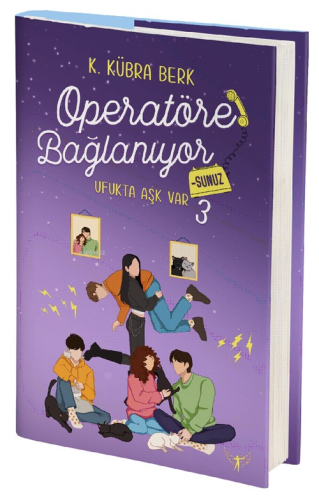 Operatöre Bağlanıyorsunuz - 3;Ufukta Aşk Var - Kitapiks.com