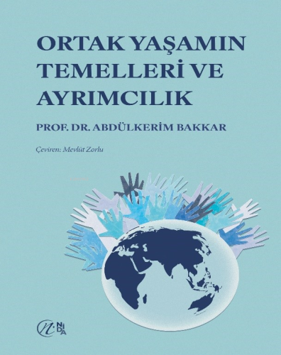 Ortak Yaşamın Temelleri ve Ayrımcılık - Kitapiks.com