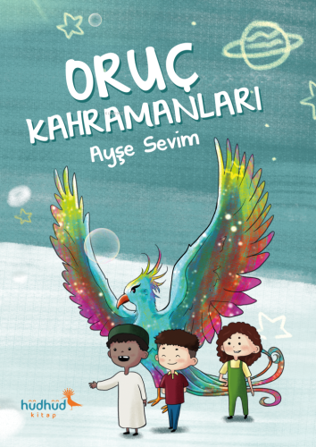 Oruç Kahramanları - Kitapiks.com