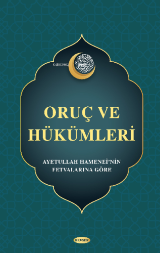 Oruç ve Hükümleri - Kitapiks.com