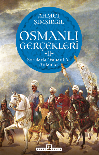 Osmanlı Gerçekleri 2 - Kitapiks.com