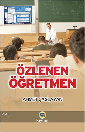 Özlenen Öğretmen - Kitapiks.com