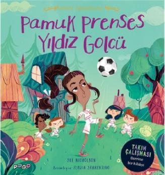 Pamuk Prenses Yıldız Golcü; Masal Arkadaşları - Kitapiks.com