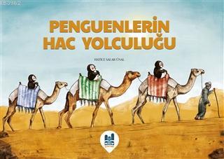 Penguenlerin Hac Yolculuğu - Kitapiks.com