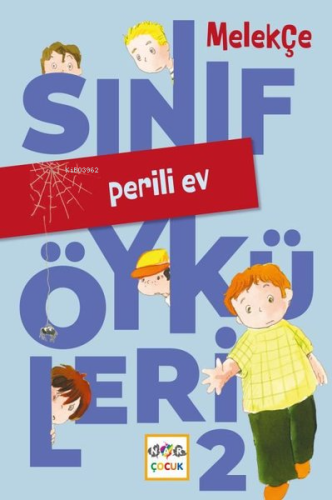 Perili Ev - Sınıf Öyküleri 2 - Kitapiks.com