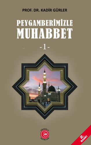 Peygamberimizle Muhabbet (1) - Kitapiks.com