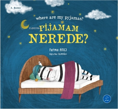 Pijamam Nerde - Kitapiks.com