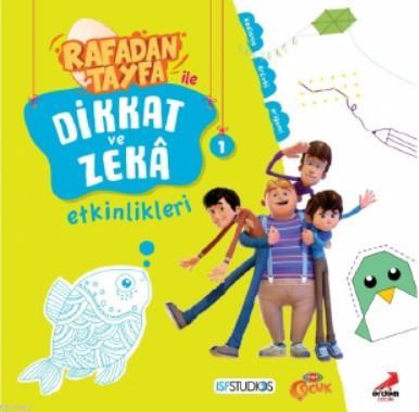 Rafadan Tayfa ile Dikkat ve Zekâ Etkinlikleri - 1 - Kitapiks.com