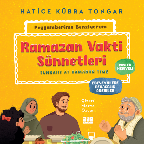 Ramazan Vakti Sünnetleri;Peygamberime Benziyorum - Kitapiks.com