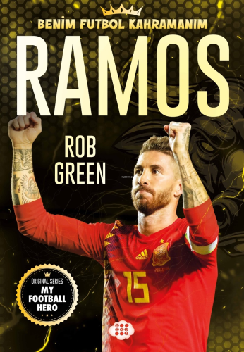 Ramos ;Benim Futbol Kahramanım - Kitapiks.com