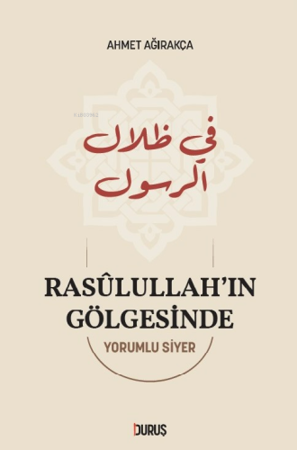 Rasulullah'ın Gölgesinde - Kitapiks.com