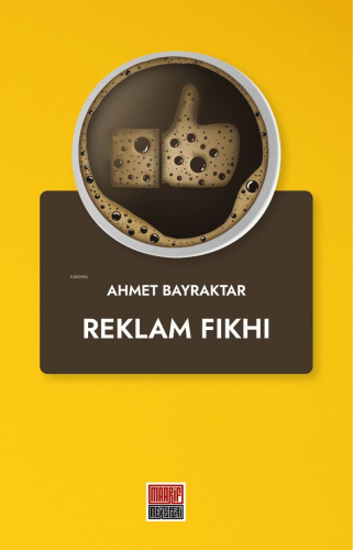 Reklam Fıkhı - Kitapiks.com