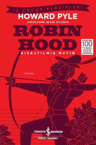 Robin Hood; Kısaltılmış Metin - Kitapiks.com