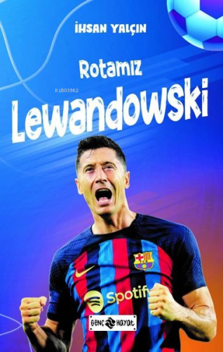 Rotamız Lewandowski - Kitapiks.com