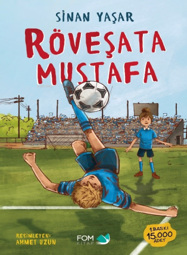 Röveşata Mustafa - Kitapiks.com