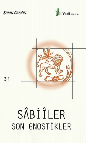 Sâbiîler; Son Gnostikler - Kitapiks.com