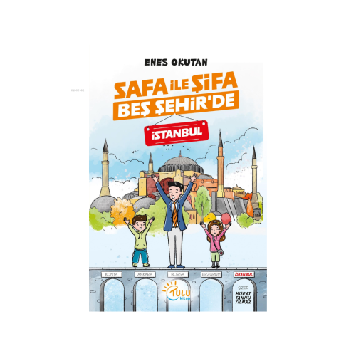 Safa ile Şifa Beş Şehir’de İstanbul - Kitapiks.com